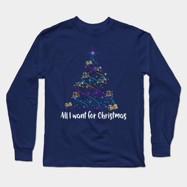 Sportbikes and Softtails All I want for Christmas Long Sleeve T-Shirt by Antzyzzz